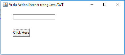 Ví dụ ActionListener trong Java AWT