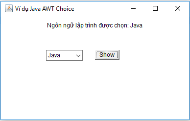Ví dụ Choice trong Java AWT