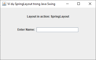 SpringLayout trong Java Swing